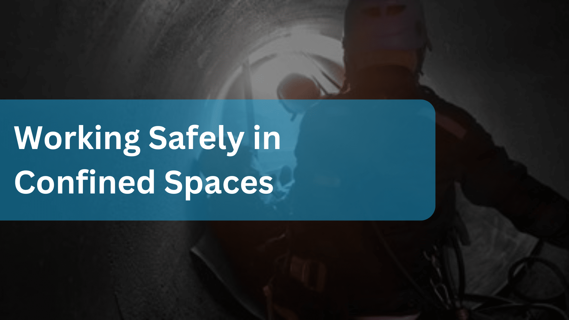 working-safely-in-confined-spaces