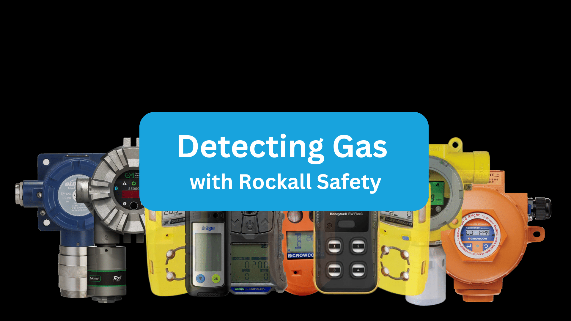 detecting gas with rockall safety